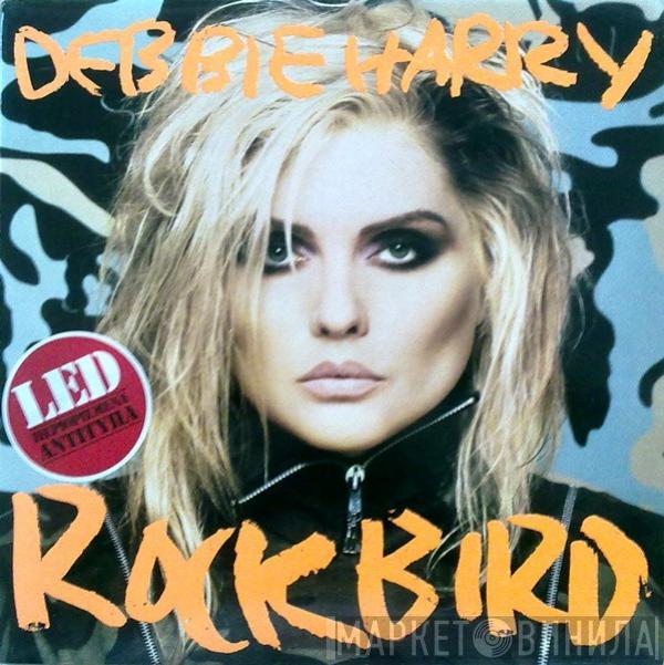  Deborah Harry  - Rockbird