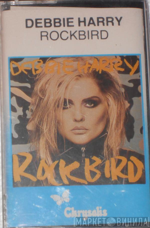  Deborah Harry  - Rockbird