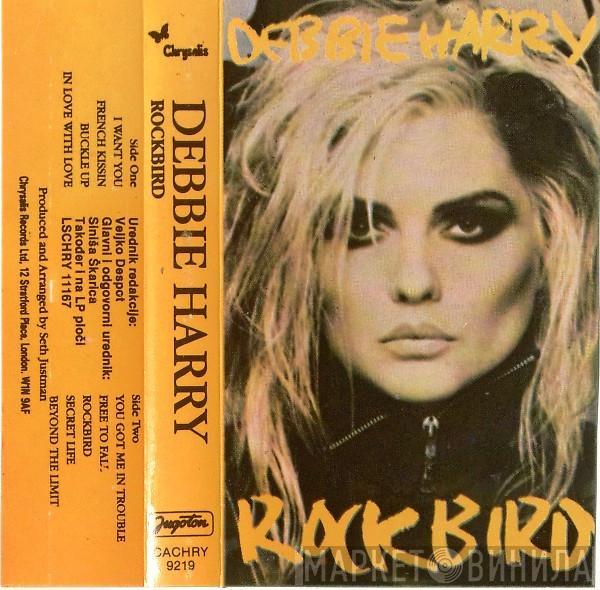  Deborah Harry  - Rockbird