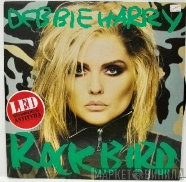  Deborah Harry  - Rockbird