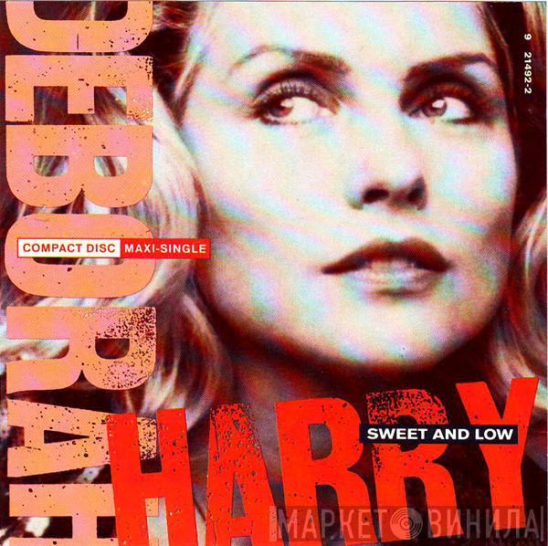  Deborah Harry  - Sweet And Low