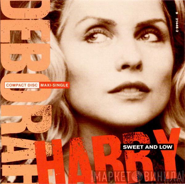  Deborah Harry  - Sweet And Low