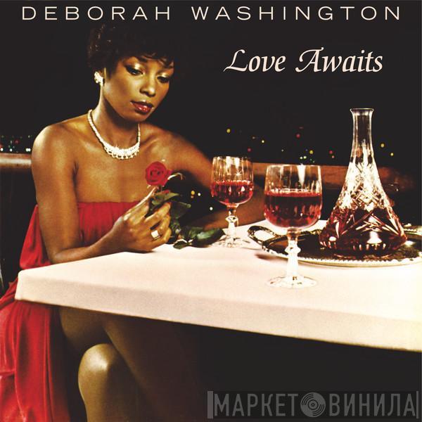  Deborah Washington  - Love Awaits