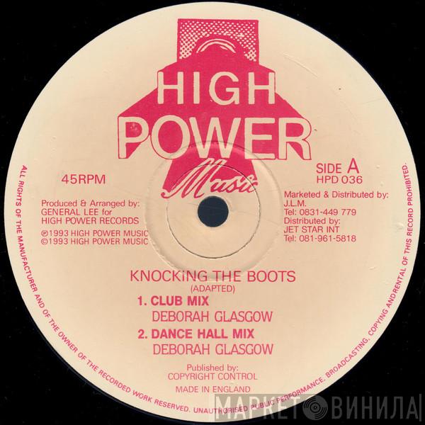Deborahe Glasgow - Knocking The Boots / Champion Lover