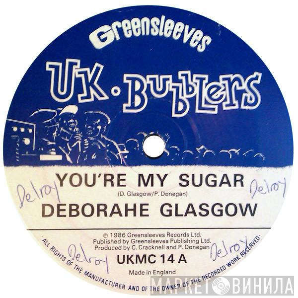 Deborahe Glasgow - You're My Sugar