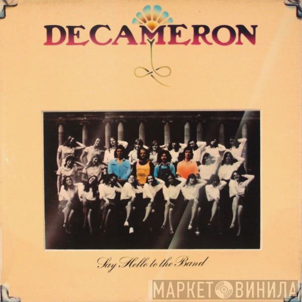 Decameron  - Say Hello To The Band