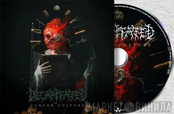  Decapitated  - Cancer Culture