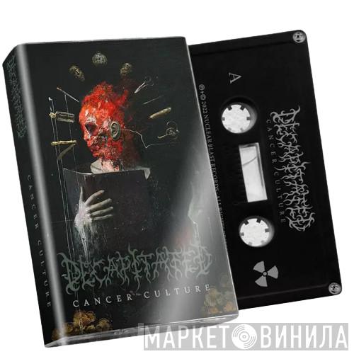  Decapitated  - Cancer Culture
