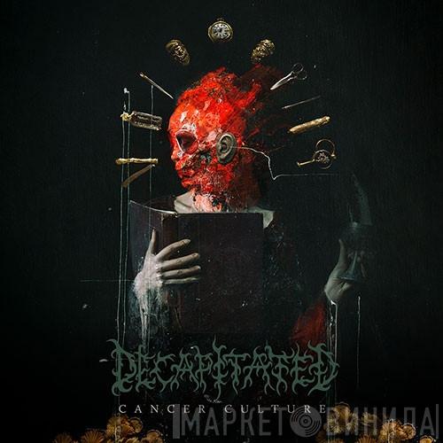  Decapitated  - Cancer Culture