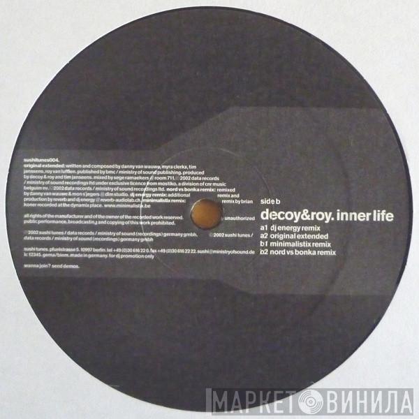  Decoy & Roy  - Inner Life