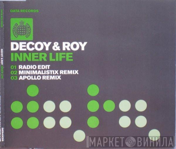 Decoy & Roy - Inner Life