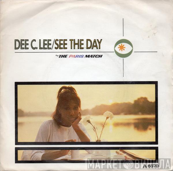 Dee C. Lee - See The Day