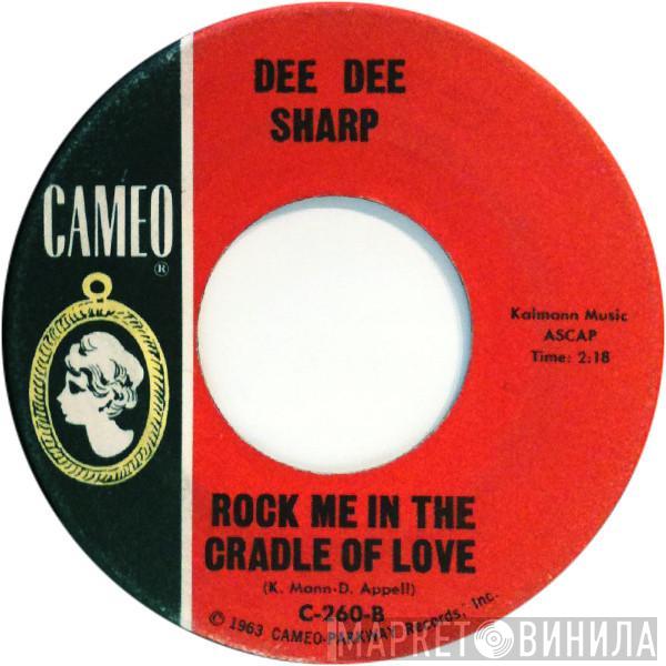 Dee Dee Sharp - Rock Me In The Cradle Of Love