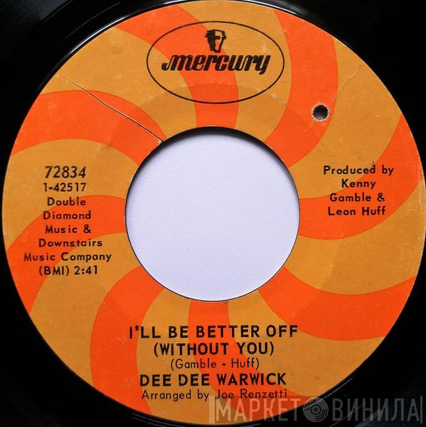  Dee Dee Warwick  - I'll Be Better Off (Without You)