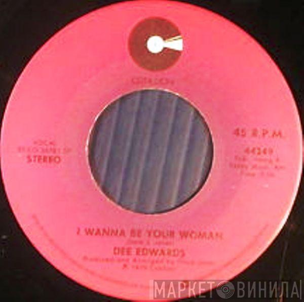 Dee Edwards - Don't Sit Down / I Wanna Be Your Woman