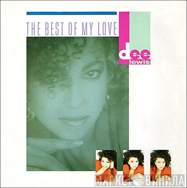 Dee Lewis - The Best Of My Love