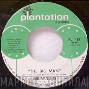  Dee Mullins  - Run Willie Run / The Big Man