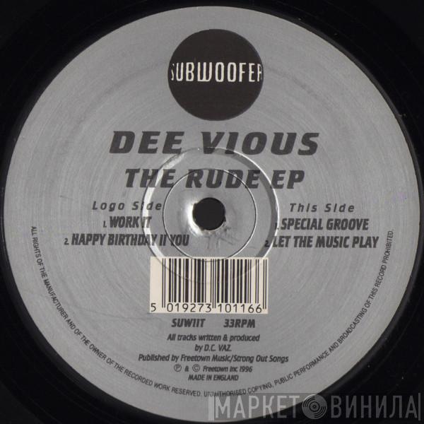 Dee Vious - The Rude EP
