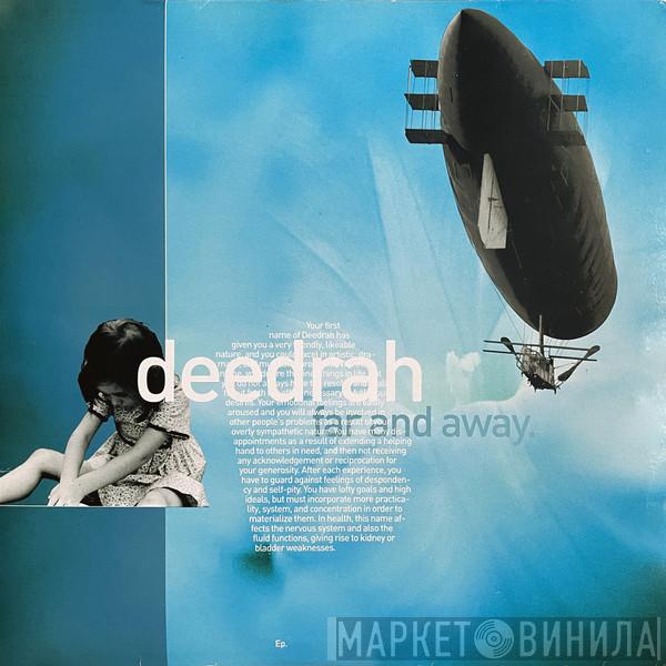 Deedrah - Far And Away