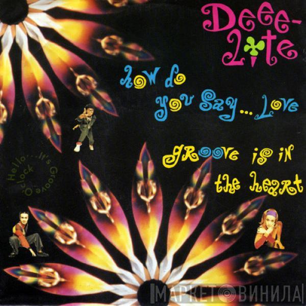 Deee-Lite  - Hello...It's Groove O'Clock (How Do You Say...Love / Groove Is In The Heart)