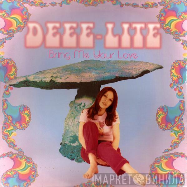 Deee-Lite - Bring Me Your Love