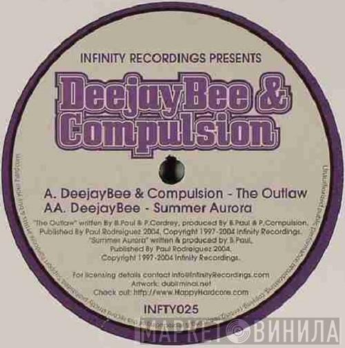 Deejay Bee, Compulsion  - The Outlaw / Summer Aurora