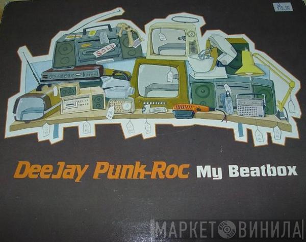  Deejay Punk-Roc  - My Beatbox