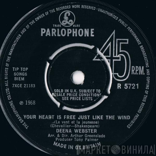 Deena Webster - Your Heart Is Free Just Like The Wind