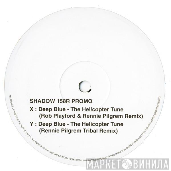 Deep Blue - The Helicopter Tune (Remixes)