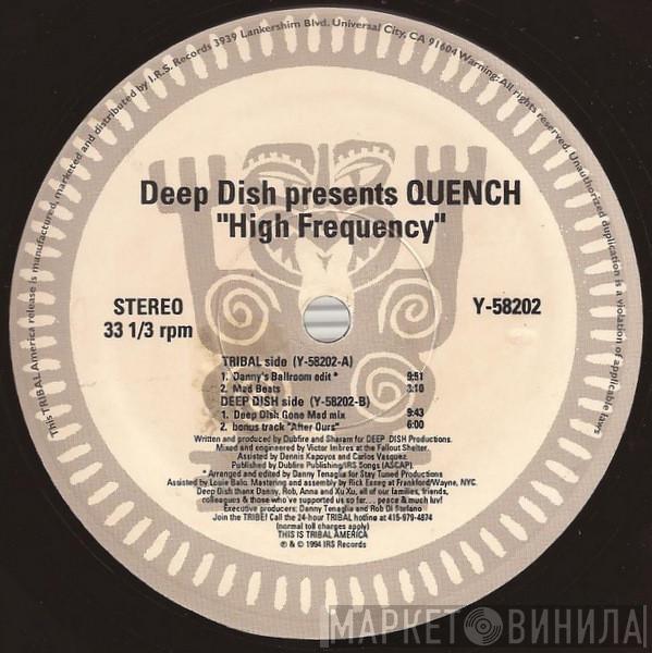 Deep Dish, Quench  - High Frequency / After Hours