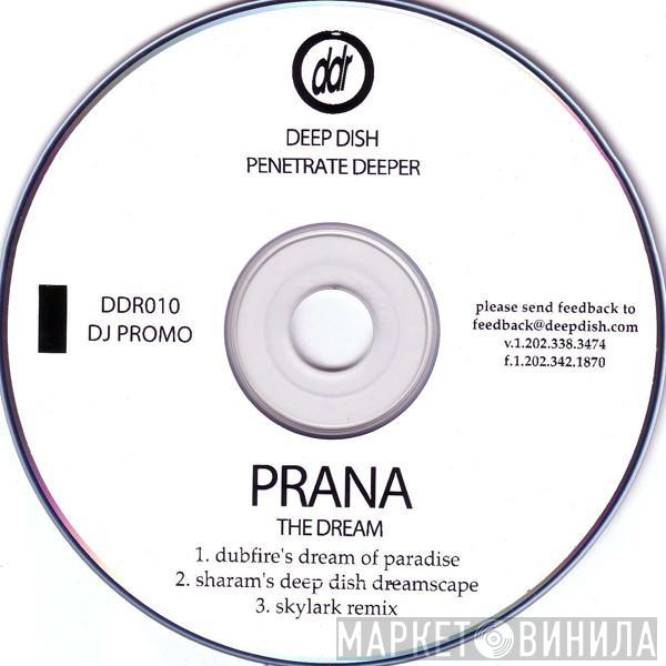 Deep Dish, Prana  - The Dream