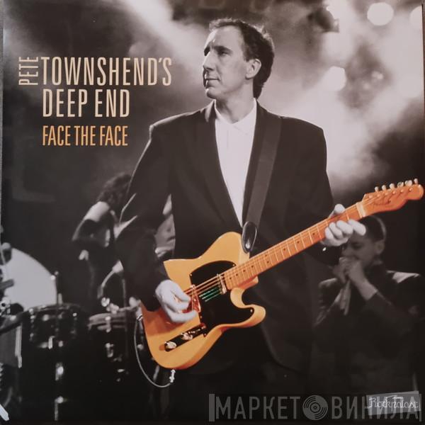 Deep End  - Face The Face
