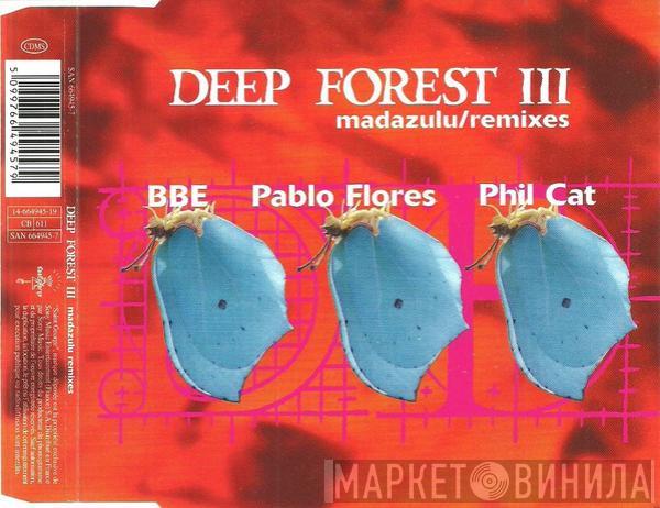  Deep Forest  - Madazulu / Remixes