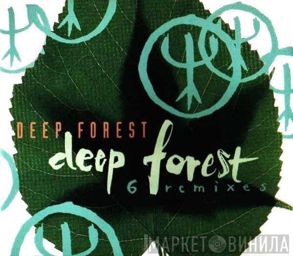  Deep Forest  - Deep Forest (6 Remixes)