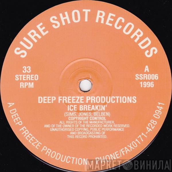Deep Freeze Productions - Ice Breakin'
