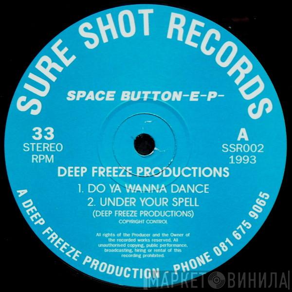 Deep Freeze Productions - Space Button-E-P-