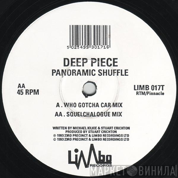 Deep Piece - Panoramic Shuffle