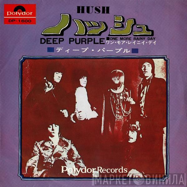  Deep Purple  - ハッシュ = Hush / ワン・モア・レイニイ・デイ= One More Rainy Day