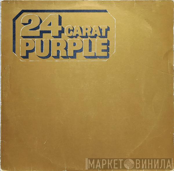 Deep Purple - 24 Carat Purple