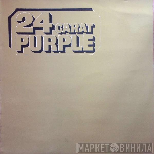 Deep Purple - 24 Carat Purple