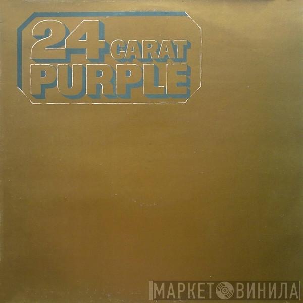  Deep Purple  - 24 Carat Purple