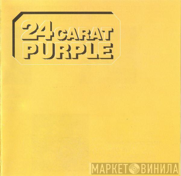  Deep Purple  - 24 Carat Purple