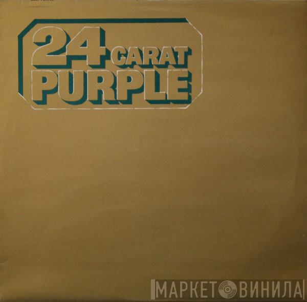 Deep Purple - 24 Carat Purple