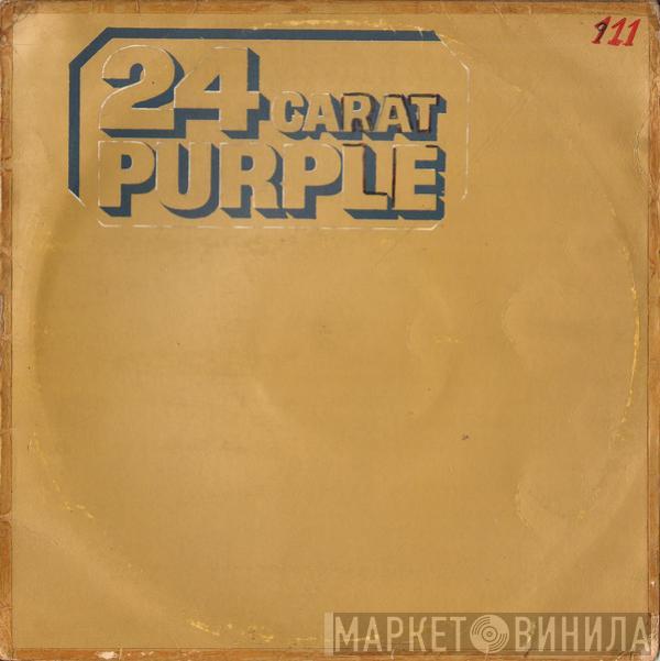  Deep Purple  - 24 Carat Purple