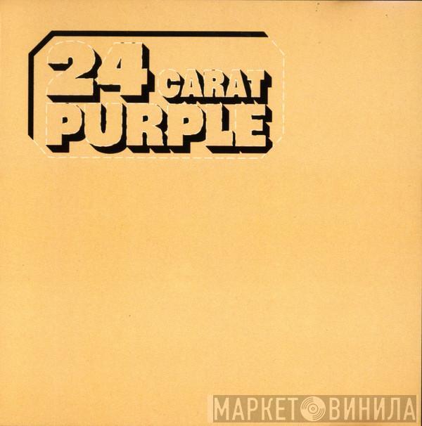  Deep Purple  - 24 Carat Purple