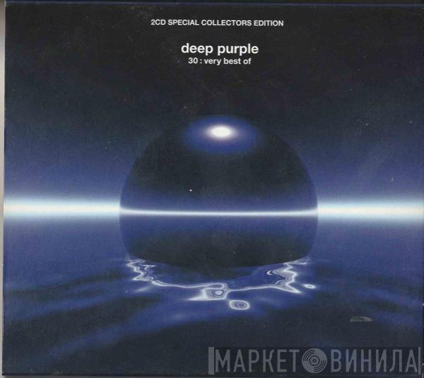 Deep Purple - 30: Very Best Of