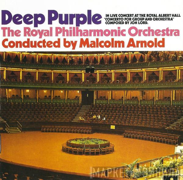 , Deep Purple Conducted By The Royal Philharmonic Orchestra  Malcolm Arnold  - Concerto For Group And Orchestra