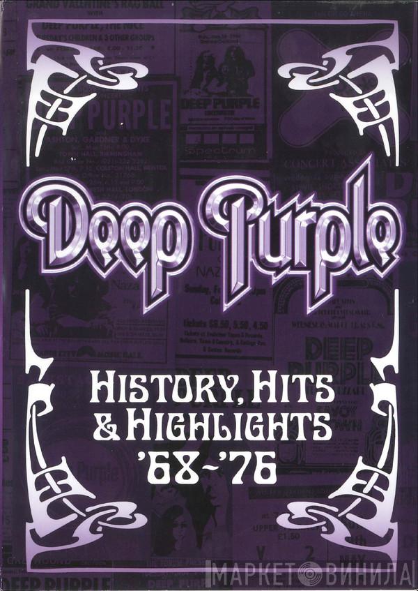 Deep Purple - History, Hits & Highlights '68 - '76