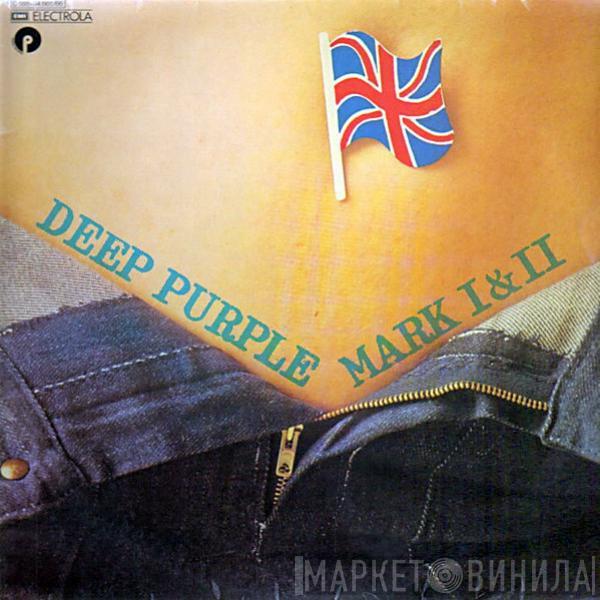 Deep Purple - Mark I & II