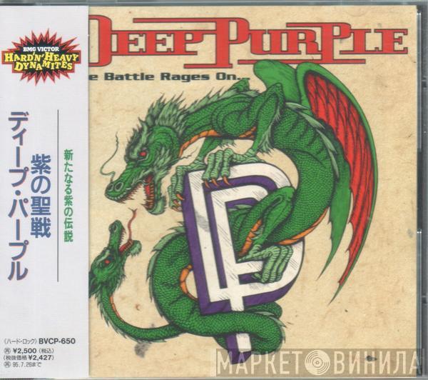 Deep Purple - The Battle Rages On...